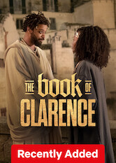 Kliknij by uszyskać więcej informacji | Netflix: Księga Clarence'a | Cyniczny hochsztapler, widząc potęgę i moc Jezusa, postanawia poprawić swój los, podszywając się pod Mesjasza, i otrzymuje dzięki temu prawdziwą lekcję wiary.